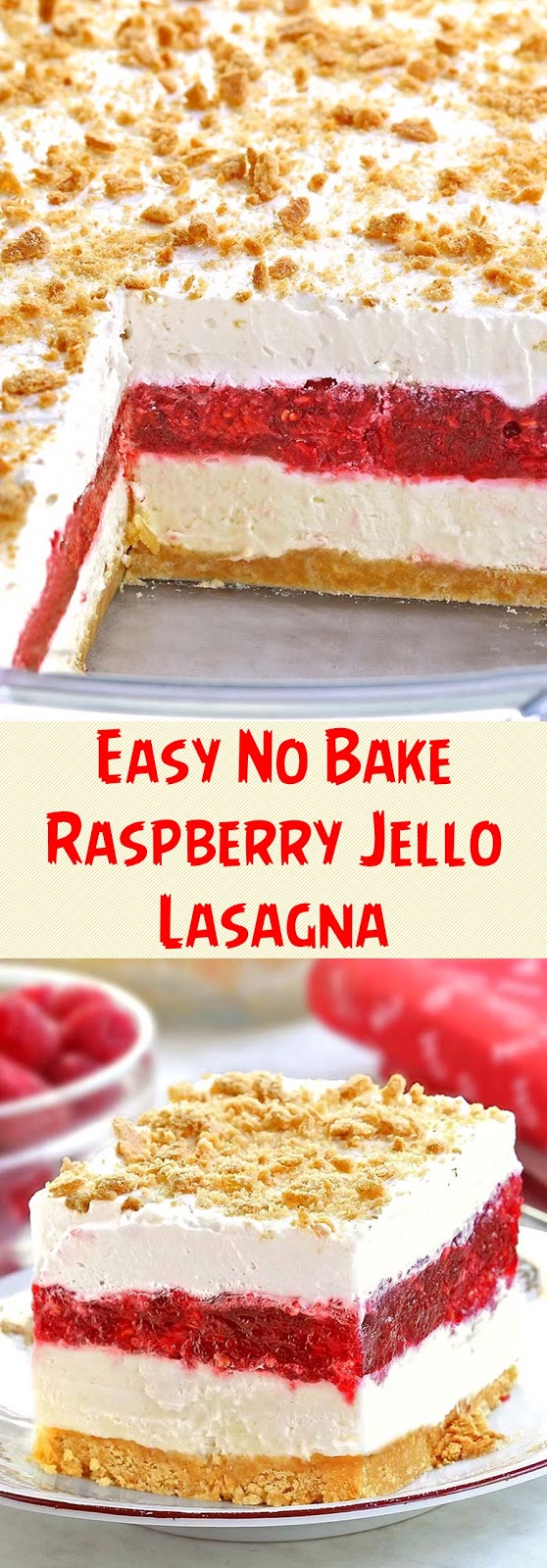 Easy No Bake Raspberry Jello Lasagna