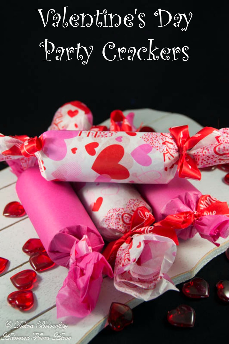 Adorned From Above Valentine's Party Crackers and Dollar Tree