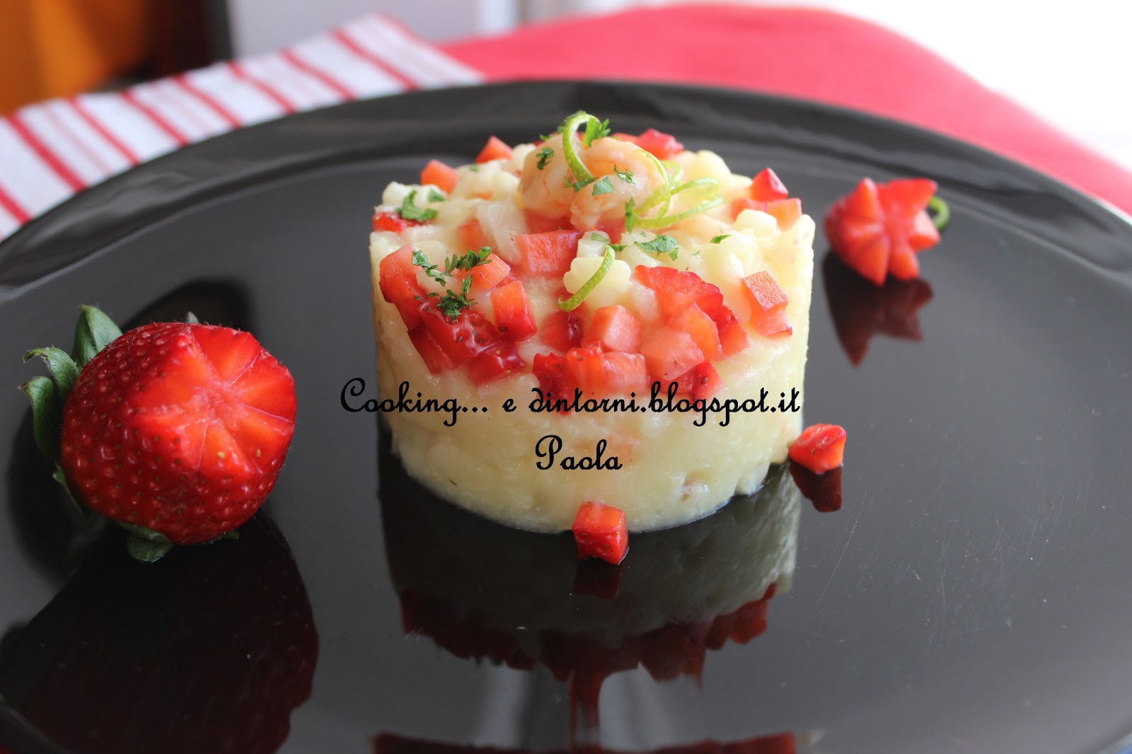 Cooking...e dintorni Risotto con gamberi, fragole e un raggio di sole