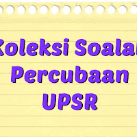 Koleksi Soalan Percubaan Upsr 2019 2018 Jawapan