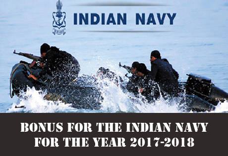 Productivity Linked Bonus for the Indian Navy for the year 2017-2018