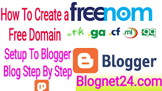How to Create a free Domain And Connect To Blogger Blog Step by Step