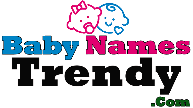 Baby Names Trendy