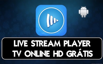 [APP] Live Stream Player Pro v4.46 Pro [TV Online no Android | Grátis]