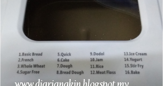 Kuconteng Diari: Resepi Roti Mengguna Bread Maker Jenama Mugen