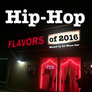 DJ Mane One - Hip Hop Flavors of 2016 (2017)