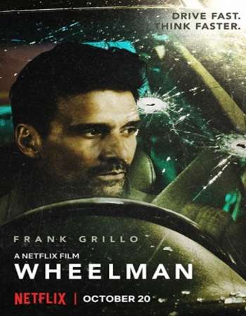 Wheelman 2017 Full English Movie Download
