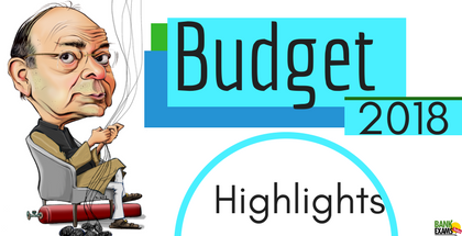 Union Budget (2018-19) Highlights 