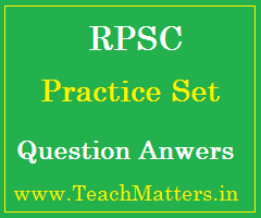 image : RPSC Rajasthan GK Practice Set @ www.TeachMatters.in