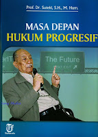 Toko Buku Sang Media : Masa Depan Hukum Progresif