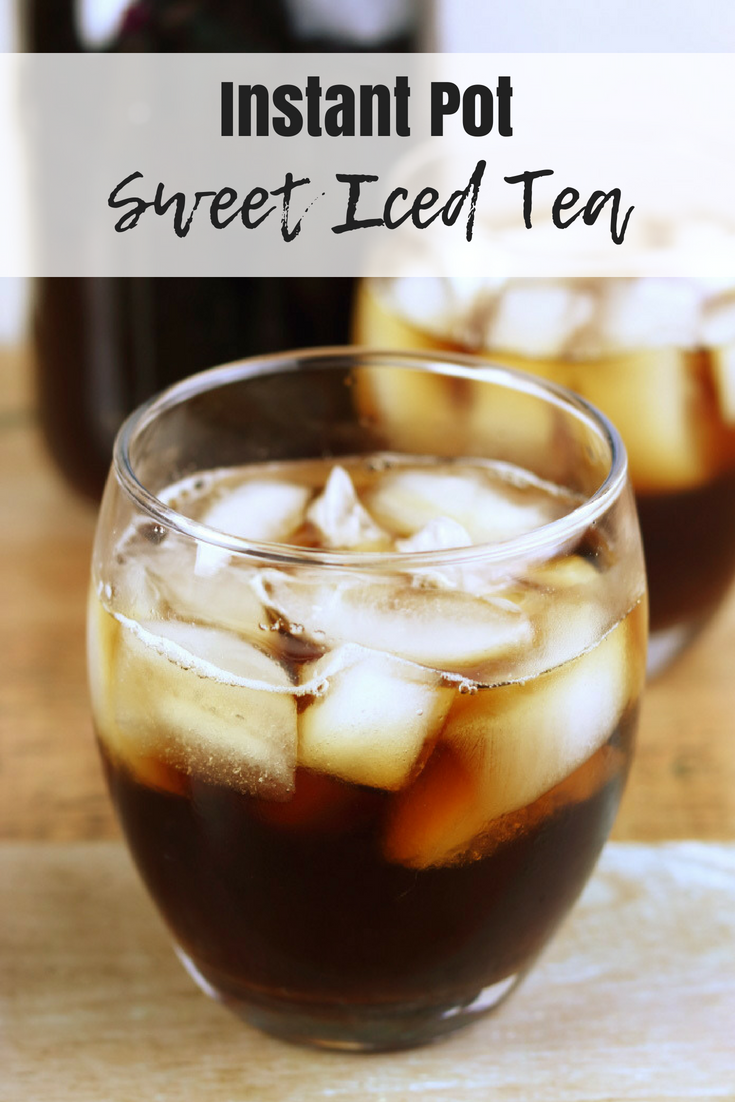 Instant Pot Sweet Iced Tea Recipe Everything Pretty