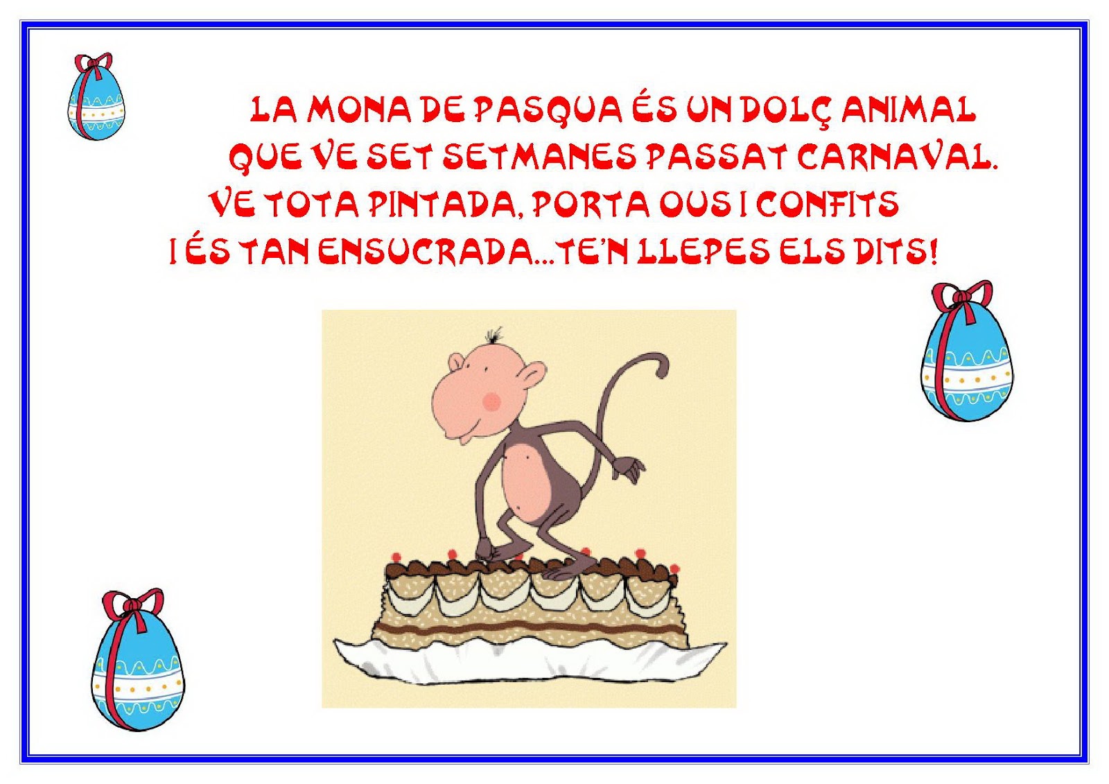 Un nou camí: BONES VACANCES DE PASQUA