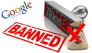 #2 Jenis Banned Google Adsense Yang Harus Anda Waspadai