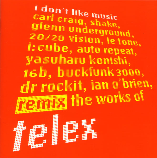 Future Vintage Telex I Don t Like Music 1998 SSR 