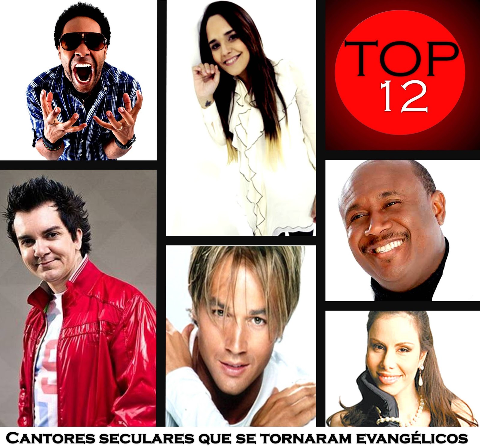 Top 12 Cantores seculares que se