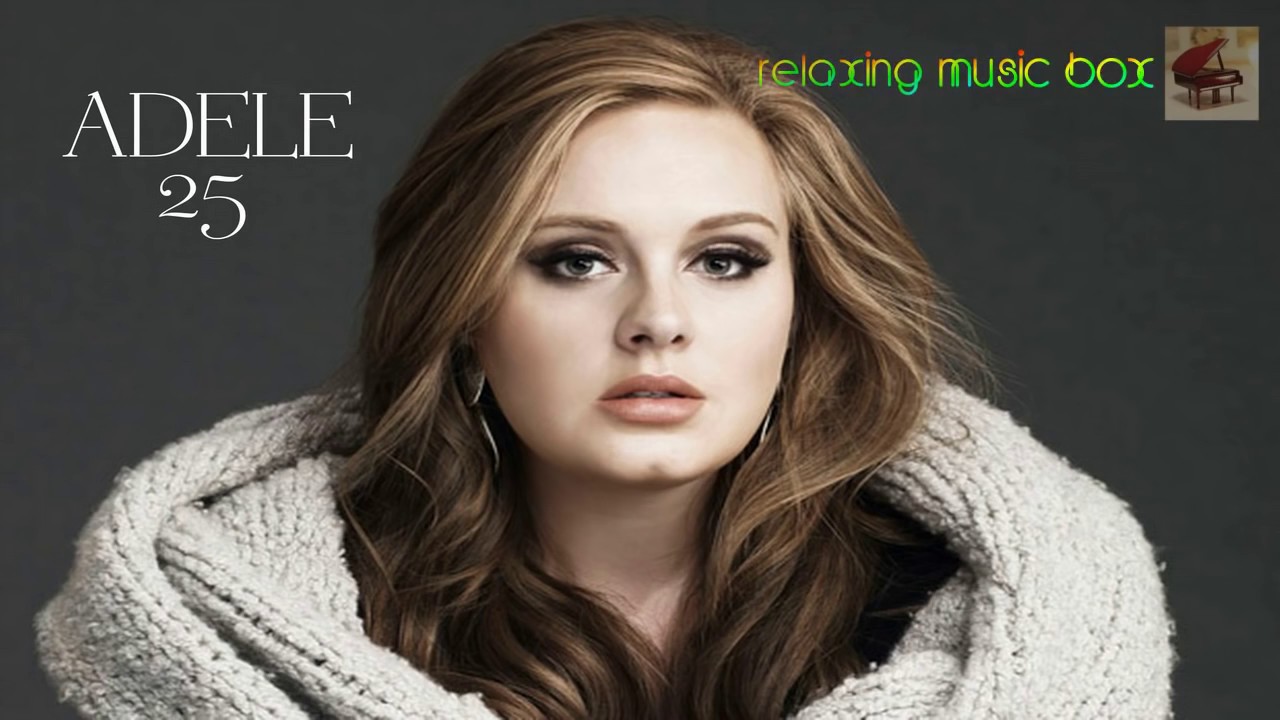 25 Album By Adele All English Mp3 Songs Download