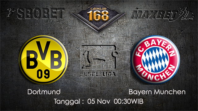 PREDIKSIBOLA - PREDIKSI TARUHAN BOLA DORTMUND VS BAYERN MUNCHEN 04 NOVEMBER 2017 (BUNDESLIGA)