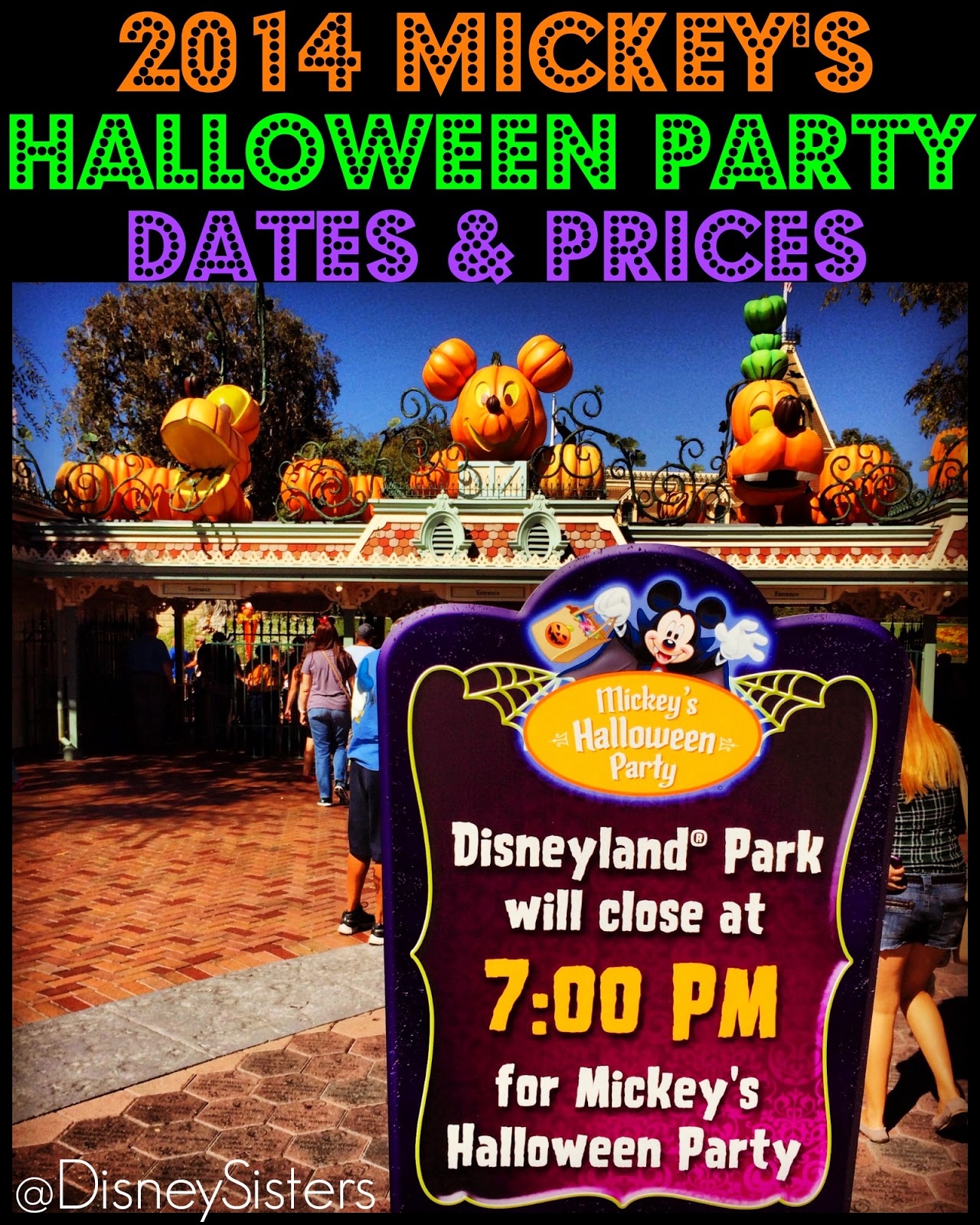 Disney Sisters 2014 Mickey’s Halloween Party Dates and Ticket Prices