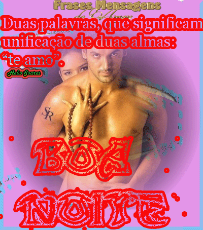 FRASES, MENSAGENS DE BOA NOITE. PARTILHANDO AMOR.