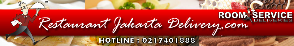 Resep Masakan dan Kue: Restaurant Jakarta Food Delivery from