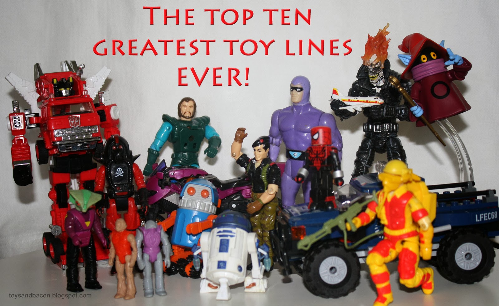 Toys and Bacon The Top 10 Greatest Toy Lines Ever TLDR!