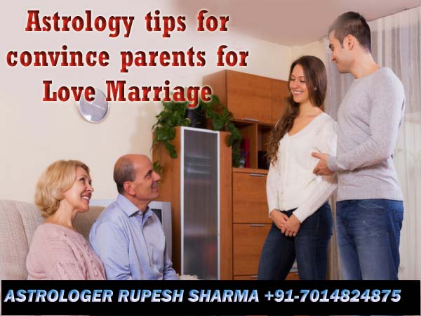 Astrology tips for convince parents for love marriage