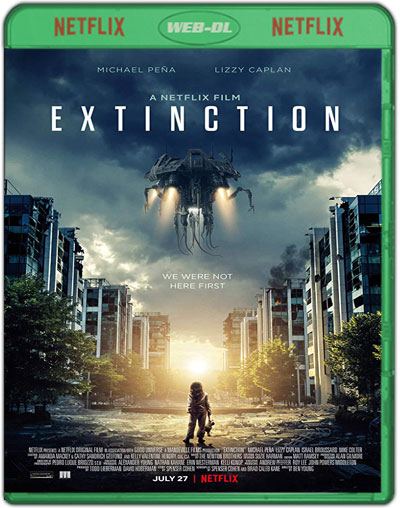 Extinción (2018) 1080p NF WEB-DL Dual Latino-Inglés [Subt. Esp] (Ciencia ficción. Thriller. Extraterrestres)