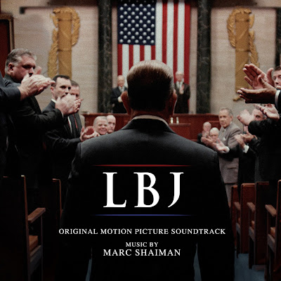 LBJ Soundtrack Marc Shaiman