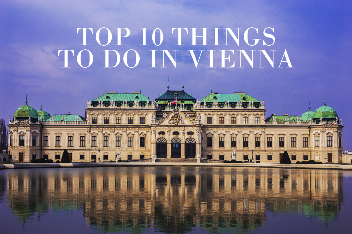 Top 10 Things to Do in Vienna - Mersad Donko Photography