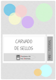 TUTORIAL CARVADO DE SELLOS (PDF)