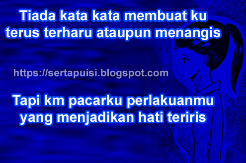 *KATA KATA SEDIH MENYENTUH HATI BUAT PACAR TERBARU 2018/2019 - SERTAPUISI
