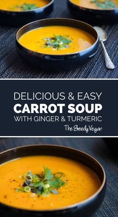 Carrot Soup with Ginger and Turmeric