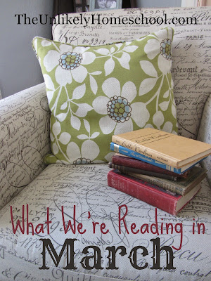 What We're Reading In March 2015 {The Unlikely Homeschool}