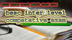 BSSC Inter Level Admit Card 2018|jari hua admit card
