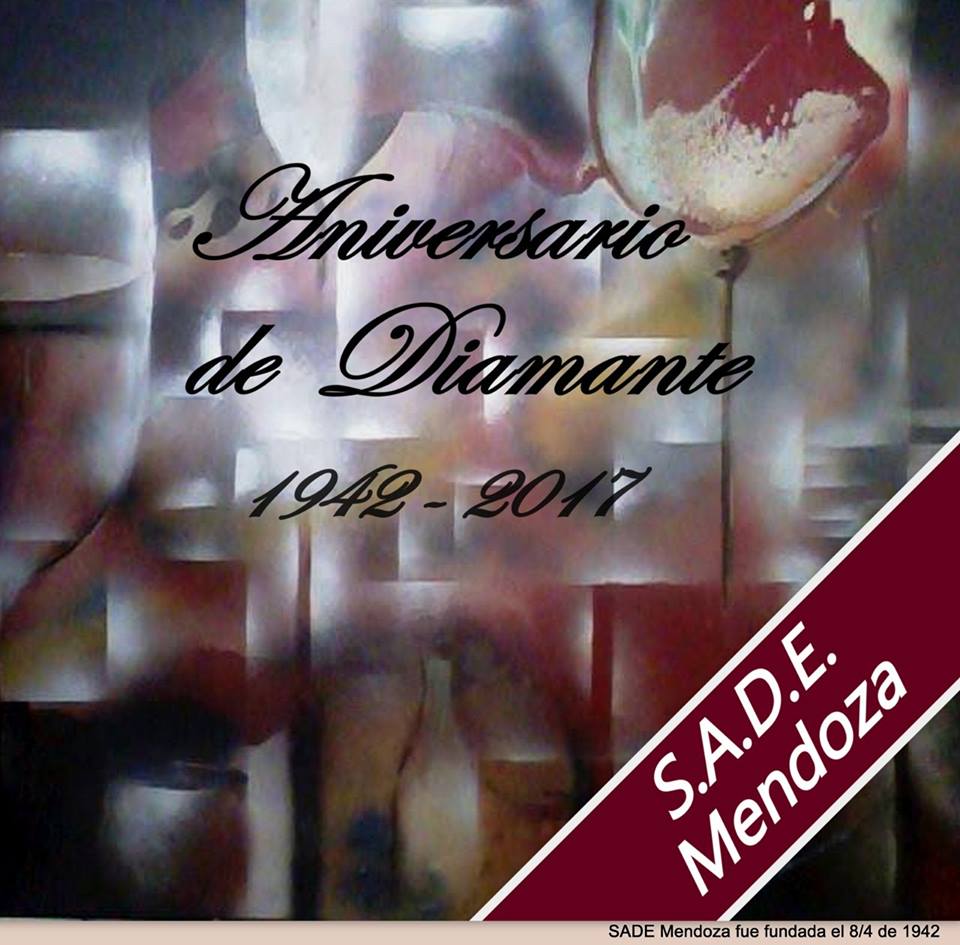 1942 - 2017 "S.A.D.E. Mendoza cumple su aniversario de diamante"
