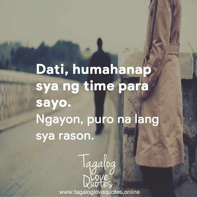Dati, humahanap sya ng time para sayo