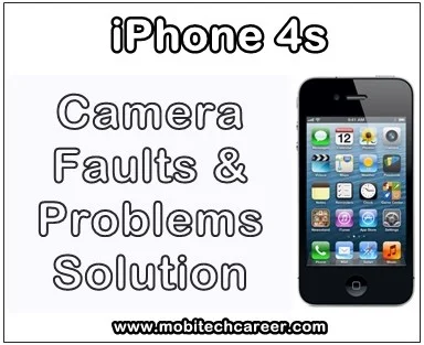 iphone repair, smartphone, how to fix, solve, repair Apple iPhone 4S, camera not working, camera not open, standby mode, camera error, camera not save pictures, camera not captures pics, problems, faults, jumper, solution, kaise kare hindi me, camera repairing, tips, guide, video, pdf books, download, in hindi