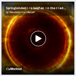 https://www.mixcloud.com/straatsalaat/springisindeds-laajf-en-n-the-rad/