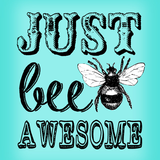 Free "Just Bee Awesome" #Vintage Printable in 8x10 size. 