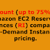 Discount (up to 75%) On Amazon EC2 Reserved Instances (RI) compared to On-Demand Instances pricing.