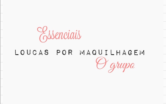 O Grupo de Maquilhagem