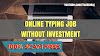 Online Typing Job In India Without Investment