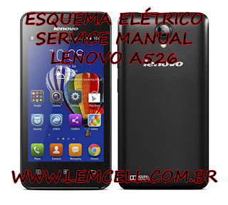 Esquema Elétrico Smartphone Celular Lenovo A526 Manual de Serviço Service Manual schematic Diagram Cell Phone Smartphone Lenovo A526