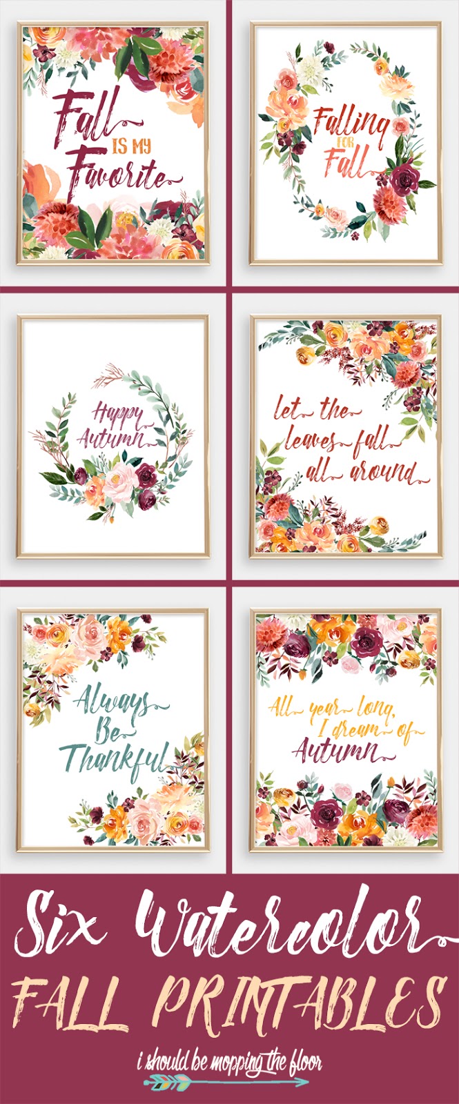 Six Watercolor Fall Printables | These gorgeous watercolor printables are layered in fall florals and foliage. They're breathtaking and perfect with all autumn decor.