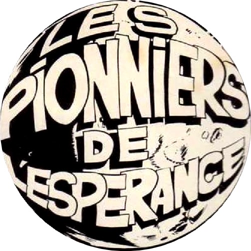 Les Pionniers de l'Espérance (l'intégrale) Lécureux & Poïvet -