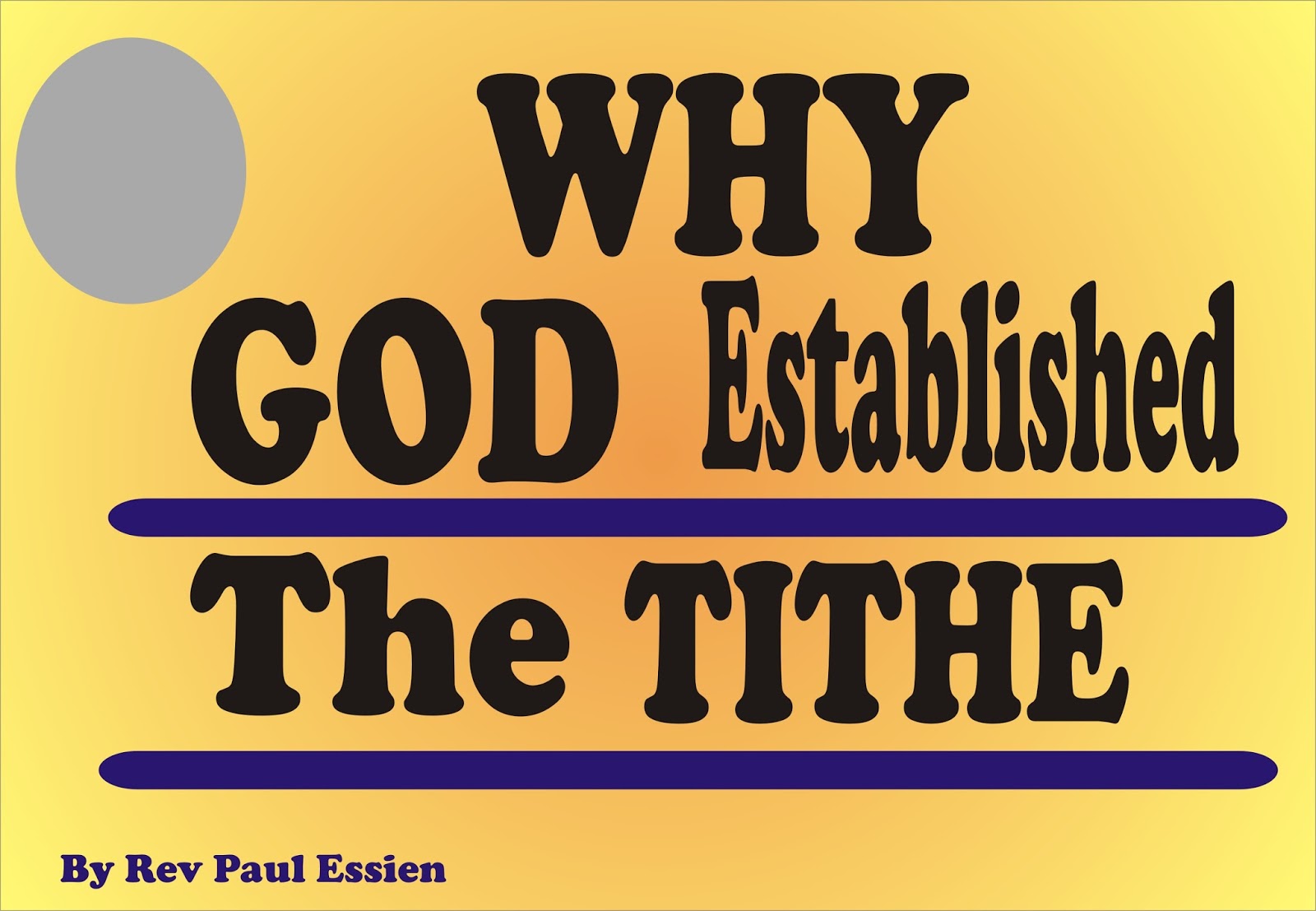 WHY GOD ESTABLISHED THE TITHE ~ Moment Of Discovery With REV.PAUL ESSIEN