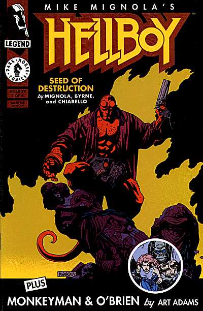 Portada del primer número de Hellboy: Seed of Destruction, publicado por Dark Horse Comics el 1 de marzo de 1994