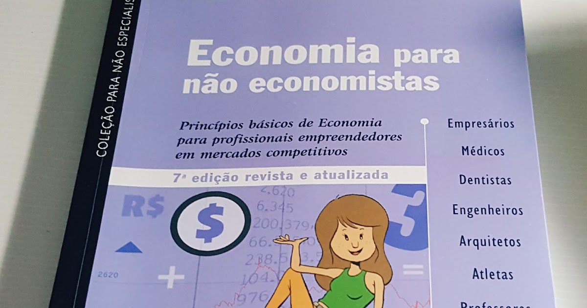 Economia Para No Economistas Fernando Noriega longedesereno.blogspot.com