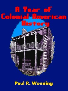 A Year of Colonial American History Stories A Year of Colonial American History Stories