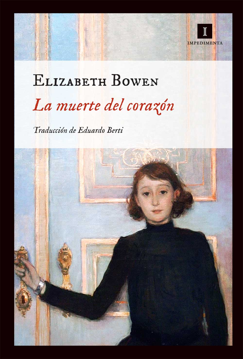 Las Mejores Novelas Del Siglo Xxi El librófago. Libros y actualidad editorial: Considerada una de las mejores  novelas de la literatura inglesa del siglo XX, llega a las librerías 'La  muerte del corazón', de Elisabeth Bowen